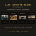 Dark History Art Prints Volume II, set of 4
