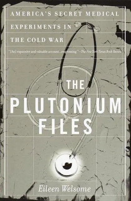 Cover of The Plutonium Files