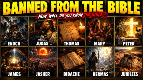 Banned From the Bible: the 10 lost books